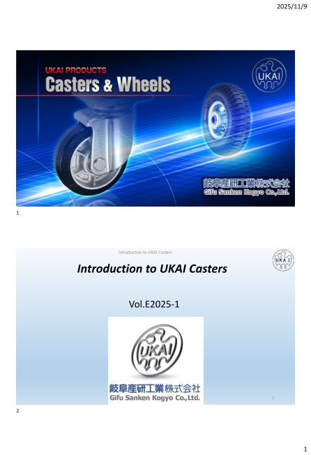 Introduction to UKAI Casters